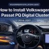 Comment installer le tableau de bord numérique de la Volkswagen Passat PQ